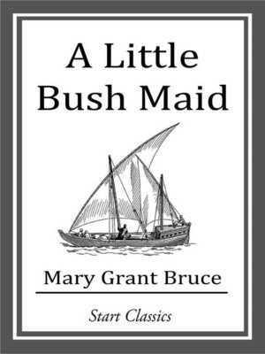 cover image of A Little Bush Maid